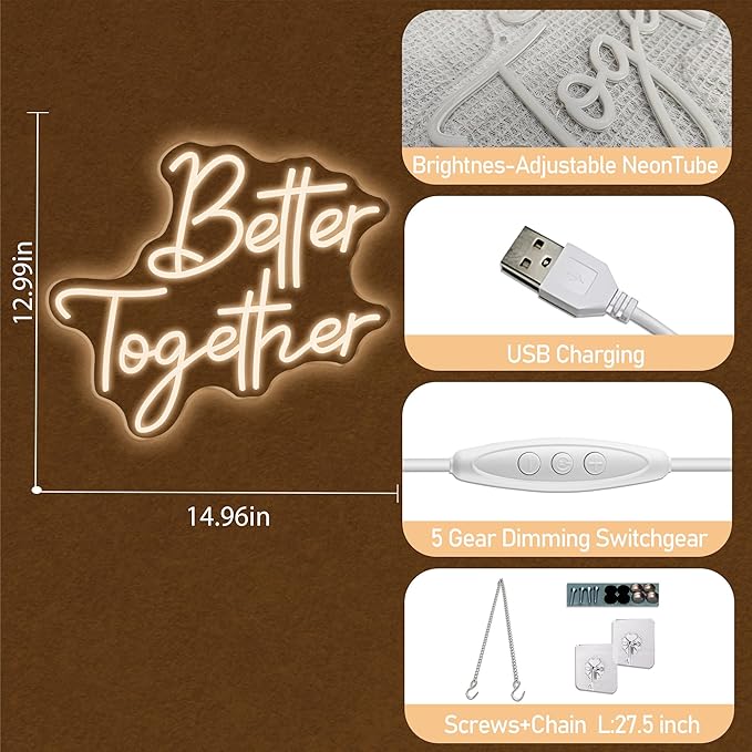 Better Together Neon Sign, Cool Dimmable Light Up USB Powered LED Engagement Wedding Celebration Neon Light Hanging for Wall Decor Bedroom Bar Club Valentine's Day Party Graduation Girs Gift (Better Together)