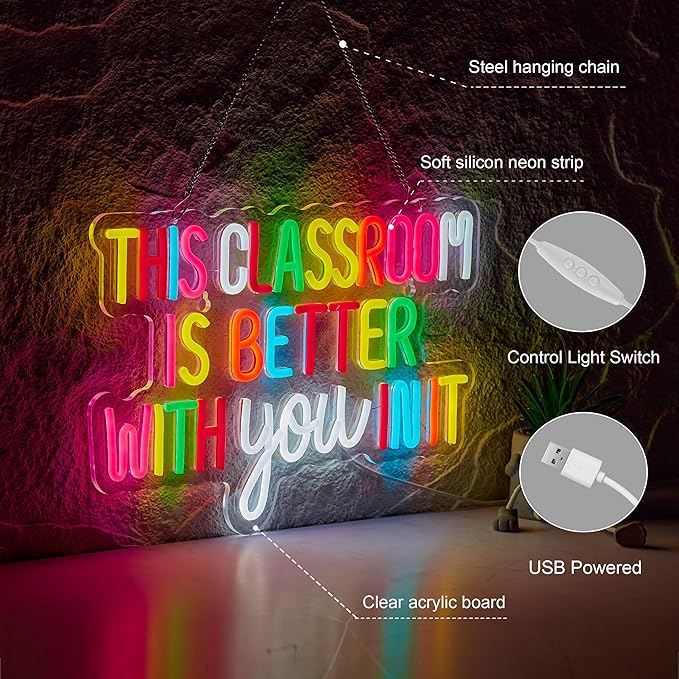 Classroom Neon Sign for Wall Décor Dimmable This Classroom is Better With You In It LED Light USB Powered Inspirational Motivational Wall Art Letter Signs for Teachers Back to School Decor